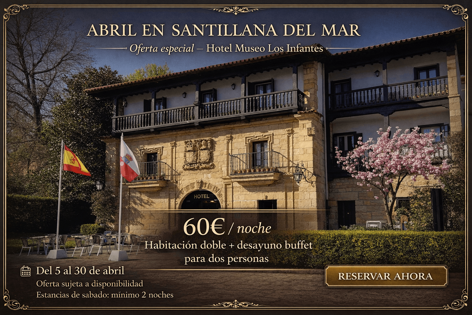 OFERTA HOTEL EN SANTILLANA DEL MAR