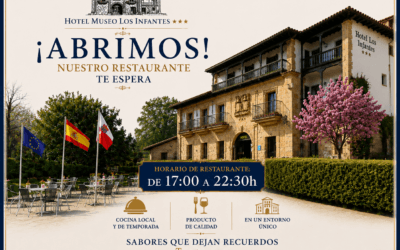 El Restaurante del Hotel Museo Los Infantes*** vuelve a abrir sus puertas
